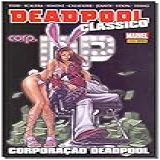 Deadpool Clássico Volume 12