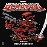 Deadpool Paws A Novel Of The Marvel Universe 4