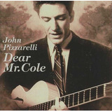 dear john-dear john Cd John Pizzarelli Dear Mr Cole Importado Usa Versao Do Album Edicao Limitada