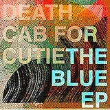 Death Cab For Cutie The Blue Ep