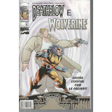 Deathblow Wolverine Especial