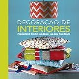 Decoração De Interiores Projetos Com Tecidos Para Deixar Sua Casa Mais Bonita