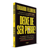 Deixe De Ser Pobre
