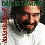 Délcio Tavares   Italianissimo 2