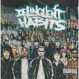 delinquent habits-delinquent habits Cd Delinquent Habits Eua Original