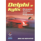 Delphi E Kylix Dicas Para Turbinar Seus Programas