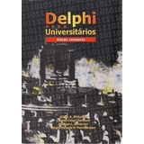 Delphi Para Universitários edição Compa Zamboni Lincoln C