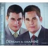 denian e dianini-denian e dianini Os Gauchinhos De Deus Vol 2 Cd Original Lacrado