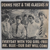 Dennis Yost The Classics Iv Everyday With You Girl Compacto