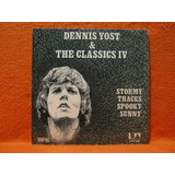 Dennis Yost The Classics Iv Stormy