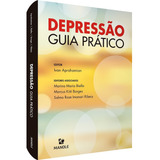 Depressão: Guia Prático, De Aprahamian, Ivan. Editora Manole Ltda, Capa Mole Em Português, 2020
