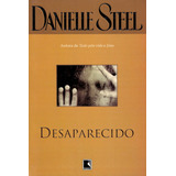 Desaparecido De Danielle Steel Editora Record Capa Mole Em Português 1995