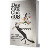 Descorchados 2020 Guia De Vinhos