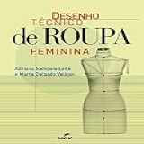 Desenho Técnico De Roupa Feminina
