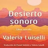 Desierto Sonoro Spanish Edition