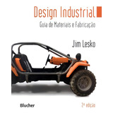 Design Industrial Guia De Materiais E Fabricacao 2 Edicao Guia De Materiais E Fabricação De Lesko Jim Vol 1 Editorial Edgard Blucher Capa Brochura Edição 2 Em Português