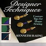 Designer Techniques Couture Tips For