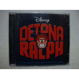 detona ralph (trilha sonora) -detona ralph trilha sonora Cd Cd Detona Ralph Varios