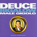 Deuce Bigalow Male Gigolo Audio CD Teddy Castellucci