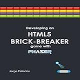 Developing An HTML5 Brick Breaker Game