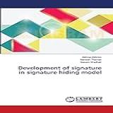 Development Of Signature In Signature Hiding Model