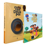Devocional Café Com Deus Pai Café Com Deus Pai Kids Fé Cristã Evangélico Religião Religioso Infantil Crianças De Junior Rostirola Editorial Editora Vida Tapa Mole En Português 2023