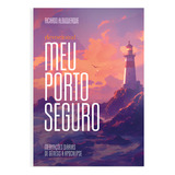 Devocional Meu Porto Seguro Ricardo Albuquerque De Ricardo Albuquerque Editorial Geográfica Capa Mole Em Português 2025