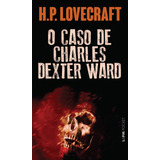 dexter-dexter O Caso De Charles Dexter Ward De Locevraft Hp Serie Lpm Pocket 25 Vol 25 Editora Publibooks Livros E Papeis Ltda Capa Mole Em Portugues 2006