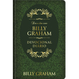 Dia A Dia Com Billy Graham capa Dura Devocional Diário De Graham Billy Editora Ministérios Pão Diário Capa Dura Em Português 2021