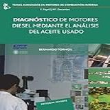Diagnóstico De Motores Diésel Mediante El Análisis Del Aceite Usado 2