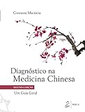 Diagnóstico Na Medicina Chinesa