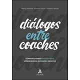 Diálogos Entre Coaches Compartilhando Sessões
