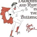 Diamonds   Rust In The Bullring  Audio CD  Baez  Joan