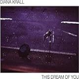 Diana Krall This Dream Of You CD