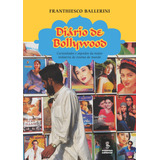 Diário De Bollywood Curiosidades E