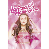 Diário De Larissa Manoela De Manoela Larissa Editorial Casa Dos Livros Editora Ltda Capa Mole Em Português 2016
