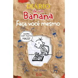 Diário De Um Banana Faça Você Mesmo De Kinney Jeff Diário De Um Banana Editorial Vergara Riba Editoras Capa Mole Em Português 2012