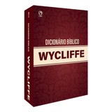 Dicionário Bíblico Wycliffe Cpad
