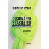 Dicionario Brasileiro De Expressoes Idiomaticas E