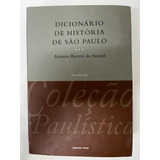 Dicionário De História De São Paulo Livro Antonio Barreto Do Amaral