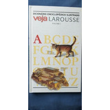 Dicionário Enciclopédico Ilustrado Veja Larousse Vol 1