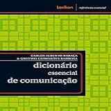 Dicionário Essencial De Comunicação