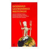 Dicionário Gastronômico Multilíngue  De Rodolfo