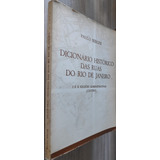 Dicionário Histórico Das Ruas Do Rio