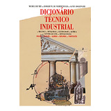 Dicionário Técnico Industrial Multilingue Marcador De Páginas De Feutry Michel Editorial Ibc Instituto Brasileiro De Cultura Ltda Tapa Mole En Português 2001