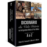Dicionário Vida Diária Antiguidade Bíblica Pós