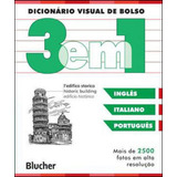Dicionario Visual De Bolso 3 Em 1 Ingles Italiano Port De Dorling Kindersley Editora Edgard Blucher Capa Mole Em Português