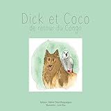 Dick Et Coco  De Retour Du Congo  French Edition 