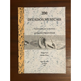 diego costta-diego costta Livro 200 Ditados Musicais Livro Do Professor