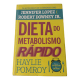 Dieta Do Metabolismo Rápido Haylie Pomroy